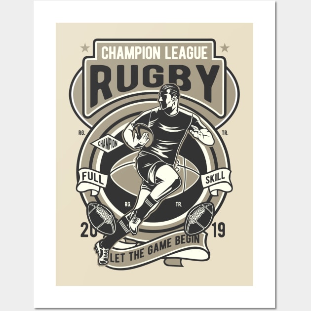 Champion League Rugby Wall Art by AtuyaStudio